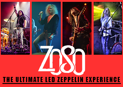 ZOSO – The Ultimate Led Zeppelin Experience