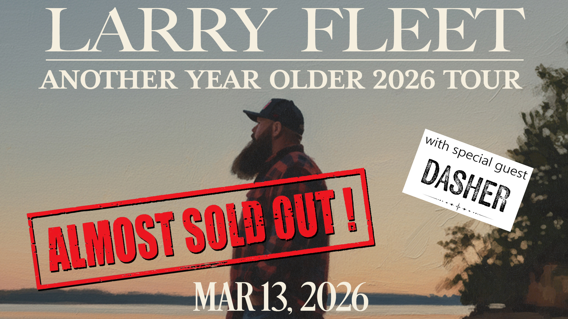 Larry Fleet 1920 x 1080 TV – DASHER – ALMOST SOLD OUT